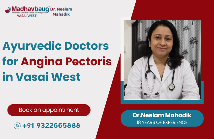 Ayurvedic Doctors for Angina Pectoris in Vasai West