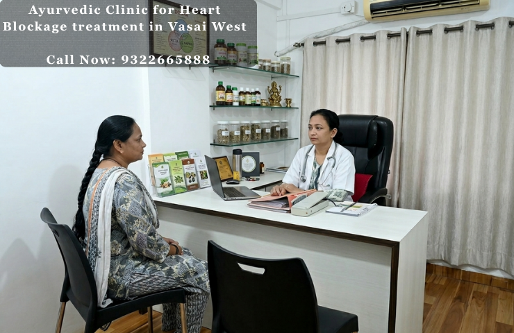 Ayurvedic Clinic for Heart Blockage Treatment in Vasai West